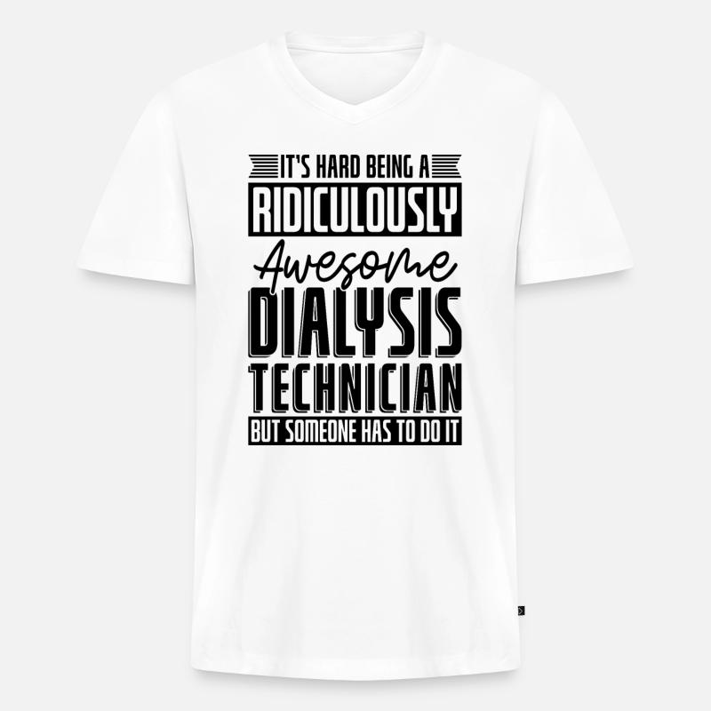 Dialysetechniker Nephrologie Dialyse Geschenkidee - Männer Premium Bio T-Shirt mit V-Ausschnitt - Weiß