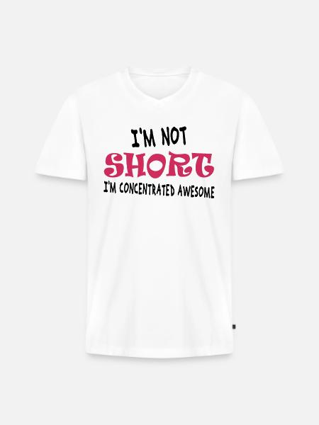 I'm not short, I'm concentrated awesome - Men's Premium Organic T-shirt with V-neck - white