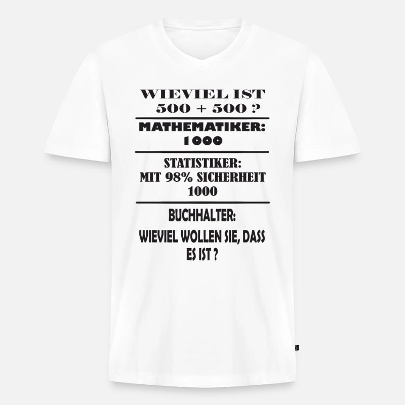 Mathematiker, Statistiker, Buchhalter Witz - Männer Premium Bio T-Shirt mit V-Ausschnitt - Weiß