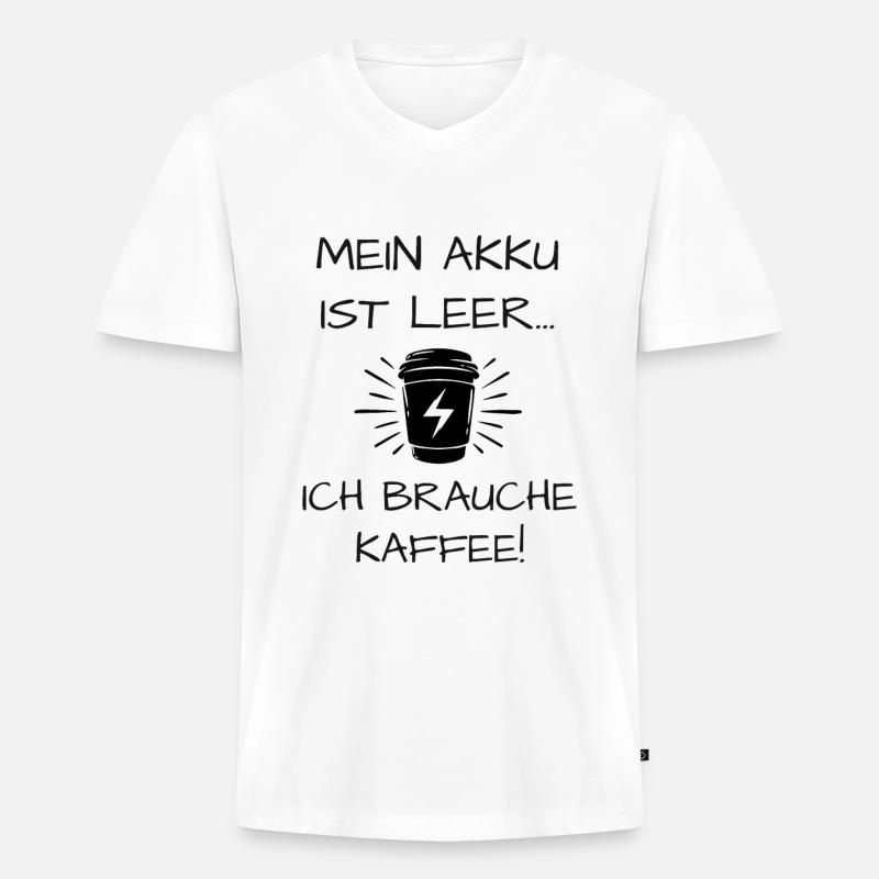 Kaffee Spruch - Männer Premium Bio T-Shirt mit V-Ausschnitt - Weiß