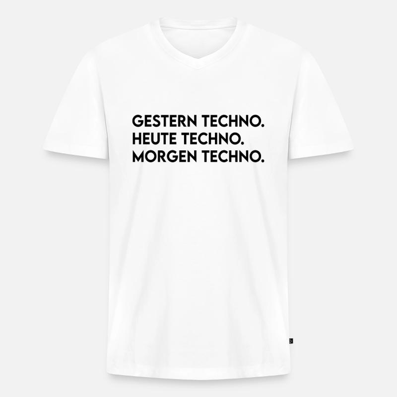 Techno Spruch - Männer Premium Bio T-Shirt mit V-Ausschnitt - Weiß