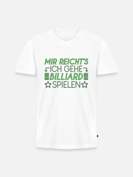 Billiard Spruch - Männer Premium Bio T-Shirt mit V-Ausschnitt - Weiß