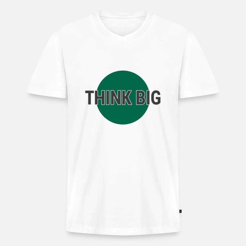 Denke groß think big - Männer Premium Bio T-Shirt mit V-Ausschnitt - Weiß
