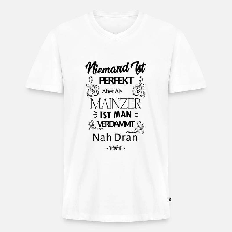 Mainz Mainzer Spruch - Männer Premium Bio T-Shirt mit V-Ausschnitt - Weiß