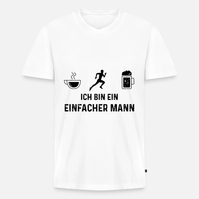 Ich bin ein Einfacher Mann - - Männer Premium Bio T-Shirt mit V-Ausschnitt - Weiß