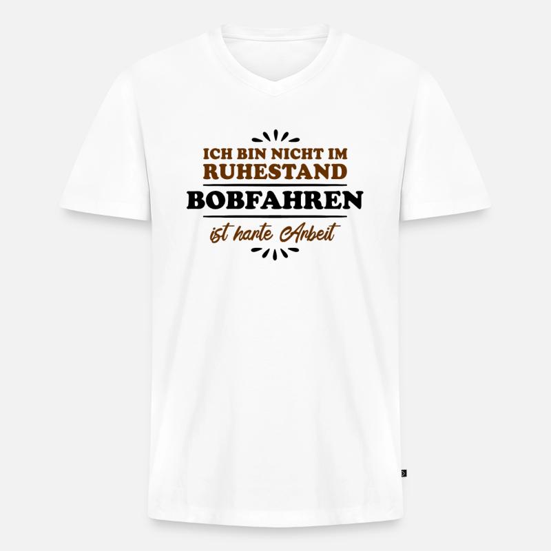 Ruhestand Rentner Pensioner Bobfahrer - Männer Premium Bio T-Shirt mit V-Ausschnitt - Weiß