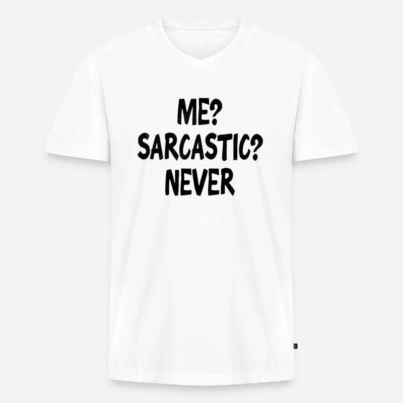 Sarkasmus - Männer Premium Bio T-Shirt mit V-Ausschnitt - Weiß
