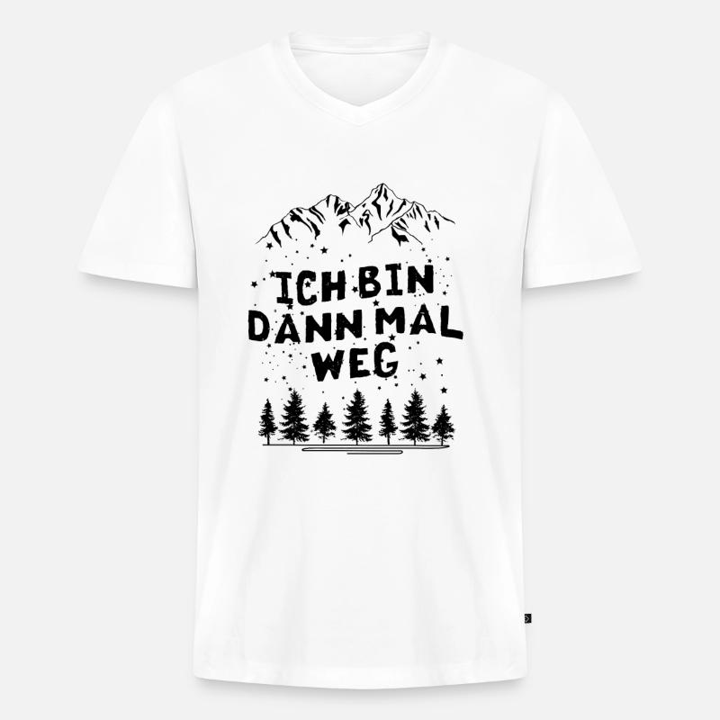 Bin Dann Mal WEG - - Männer Premium Bio T-Shirt mit V-Ausschnitt - Weiß