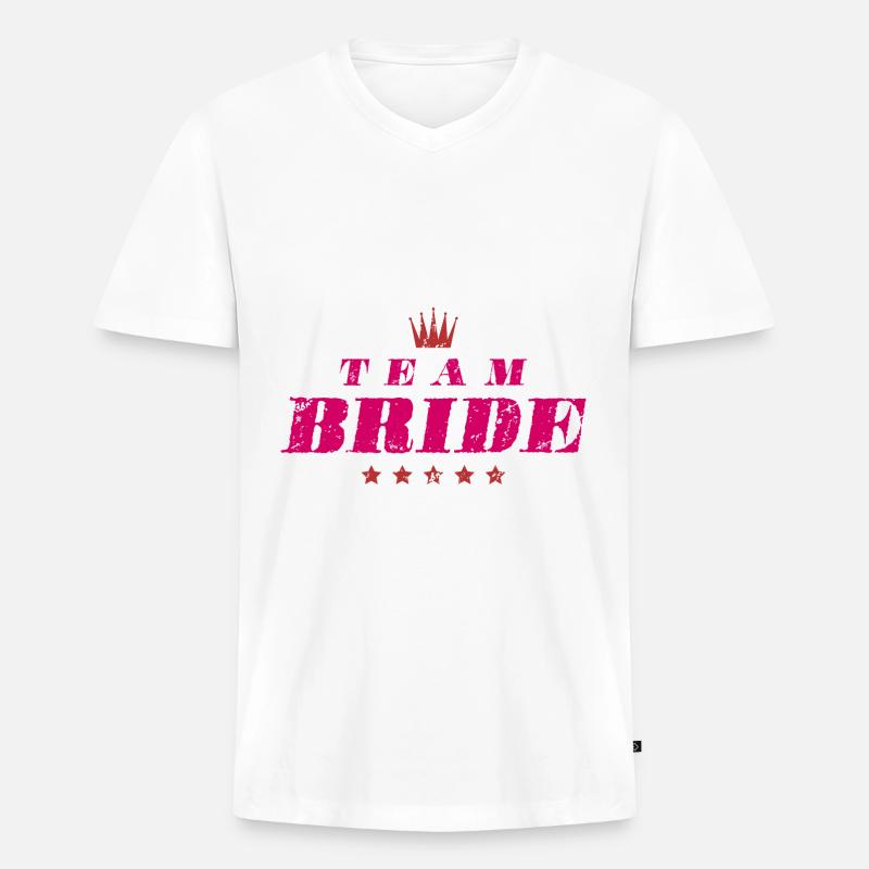 Team Bride Hochzeit Spruch - Männer Premium Bio T-Shirt mit V-Ausschnitt - Weiß