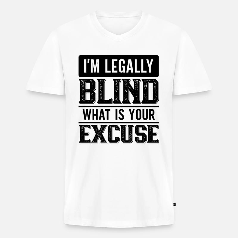 Blindheitsbewusstsein Gesetzlich Blind - Männer Premium Bio T-Shirt mit V-Ausschnitt - Weiß