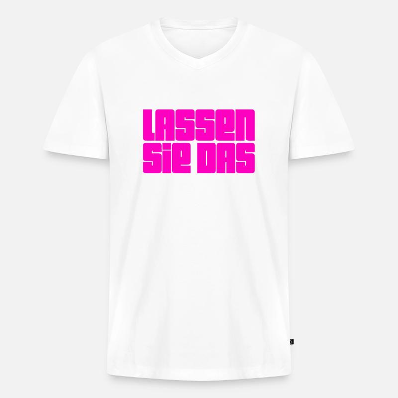 lassen sie das - Männer Premium Bio T-Shirt mit V-Ausschnitt - Weiß