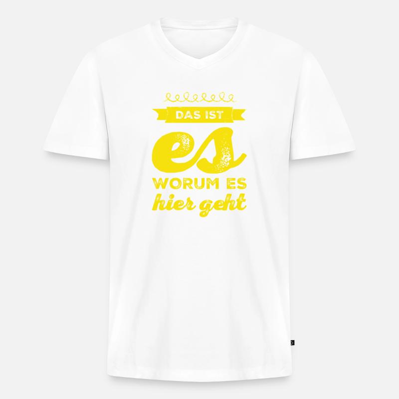 deshalb mache ich das - Männer Premium Bio T-Shirt mit V-Ausschnitt - Weiß