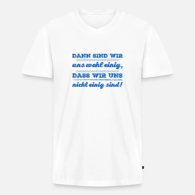 nicht einig - Männer Premium Bio T-Shirt mit V-Ausschnitt - Weiß