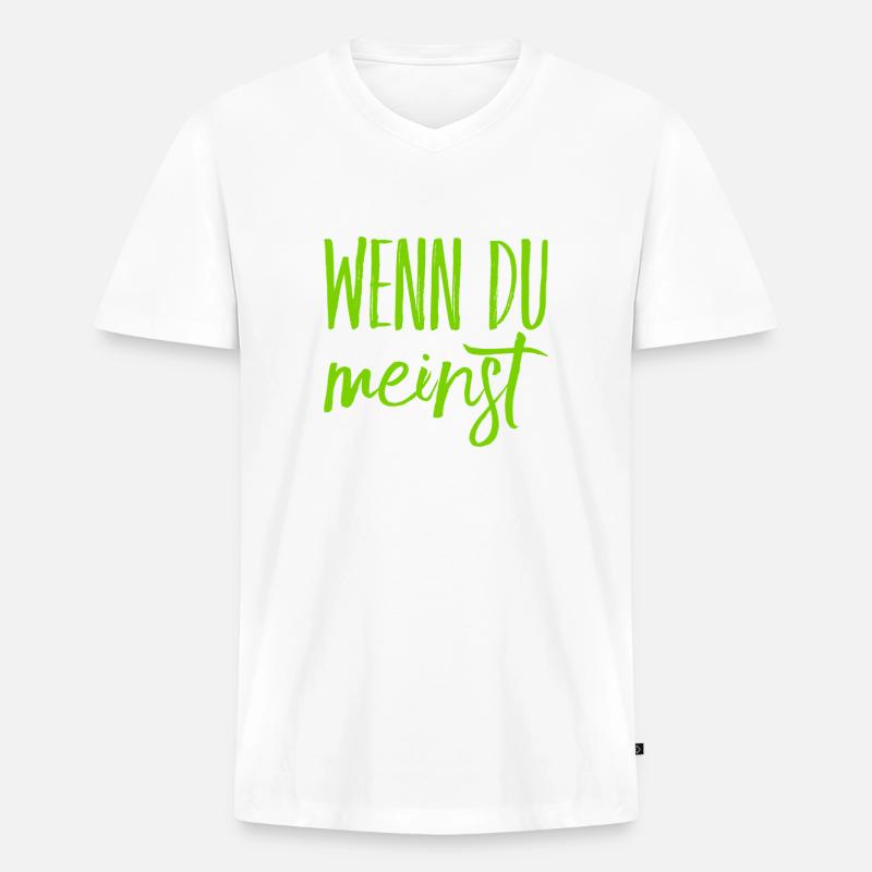 das ist deine Meinung - Männer Premium Bio T-Shirt mit V-Ausschnitt - Weiß