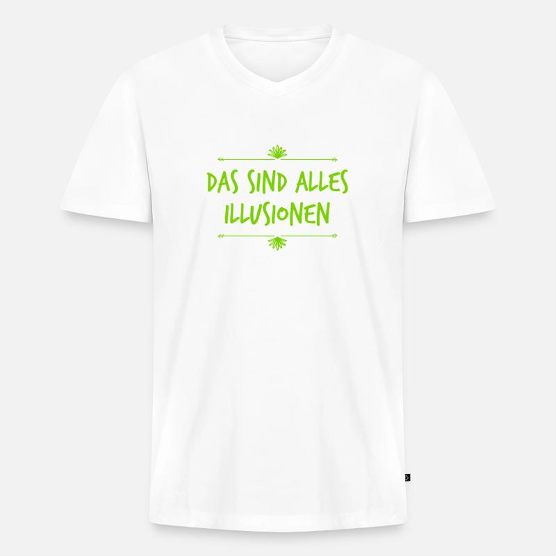lass dich nicht täuschen - Männer Premium Bio T-Shirt mit V-Ausschnitt - Weiß