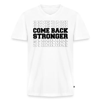 COME BACK STRONGER - COMEBACK - RÜCKKEHR - FITNESS - Männer Premium Bio T-Shirt mit V-Ausschnitt - Weiß - Vorne - Nico (187cm)