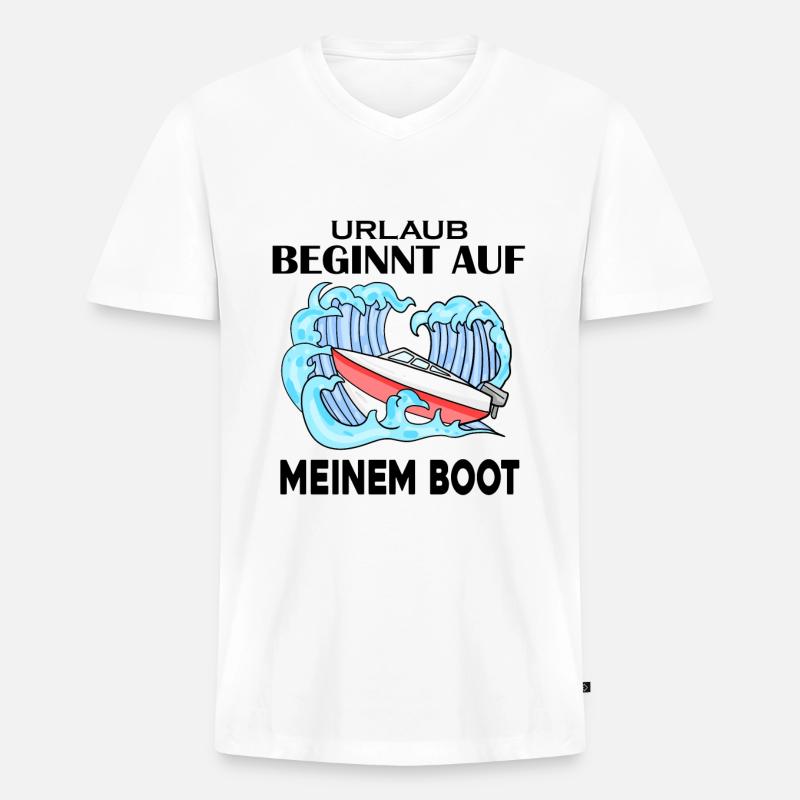 Urlaub Boot Spruch - Männer Premium Bio T-Shirt mit V-Ausschnitt - Weiß
