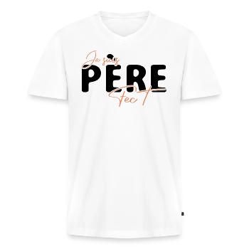 Je suis Père FECT - T-shirt encolure en V Premium bio Homme - blanc - Devant - Nico (187cm)