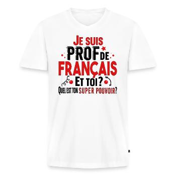 Prof Professeur Français Métier Collège Lycée - T-shirt encolure en V Premium bio Homme - blanc - Devant - Nico (187cm)