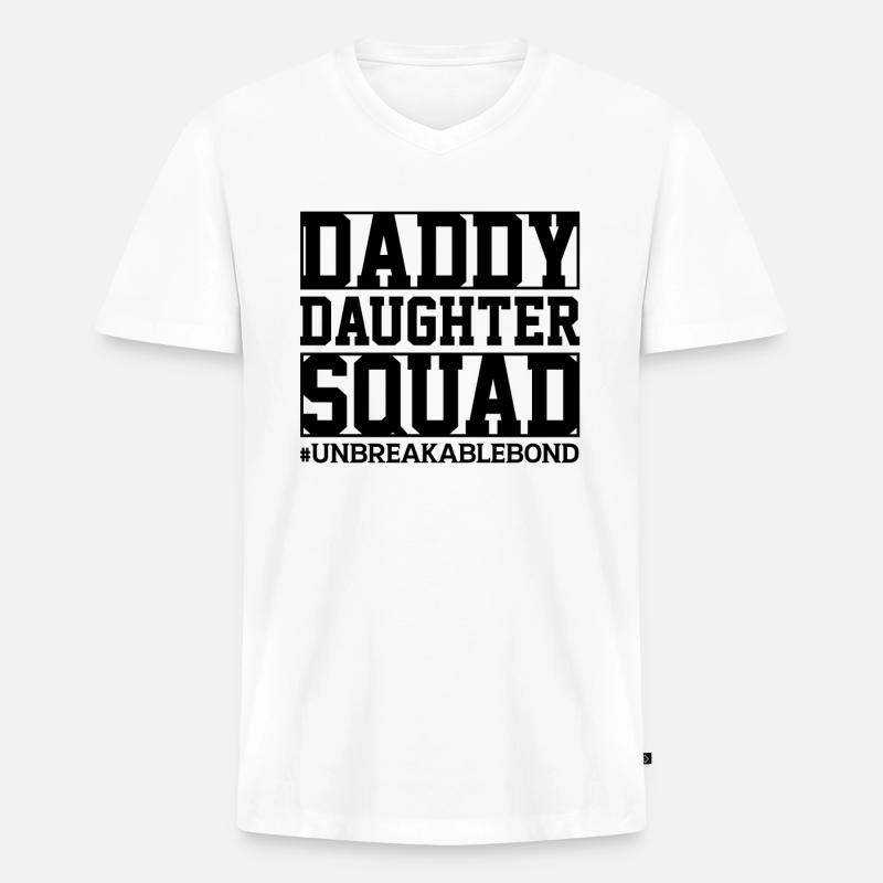 Daddy Daughter Squad Unbreakable Bond - Männer Premium Bio T-Shirt mit V-Ausschnitt - Weiß