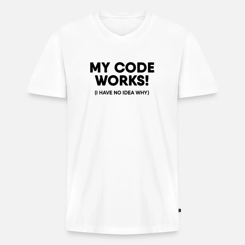 Programmer - My code works - Men's Premium Organic T-shirt with V-neck - white