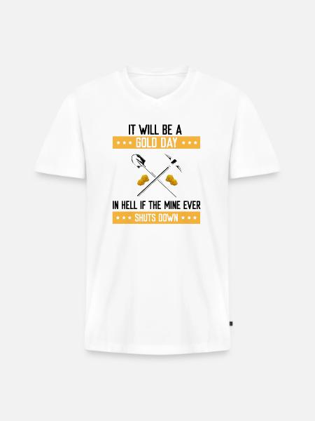Goldwaschen Goldsucher Goldschüfer Design - Männer Premium Bio T-Shirt mit V-Ausschnitt - Weiß