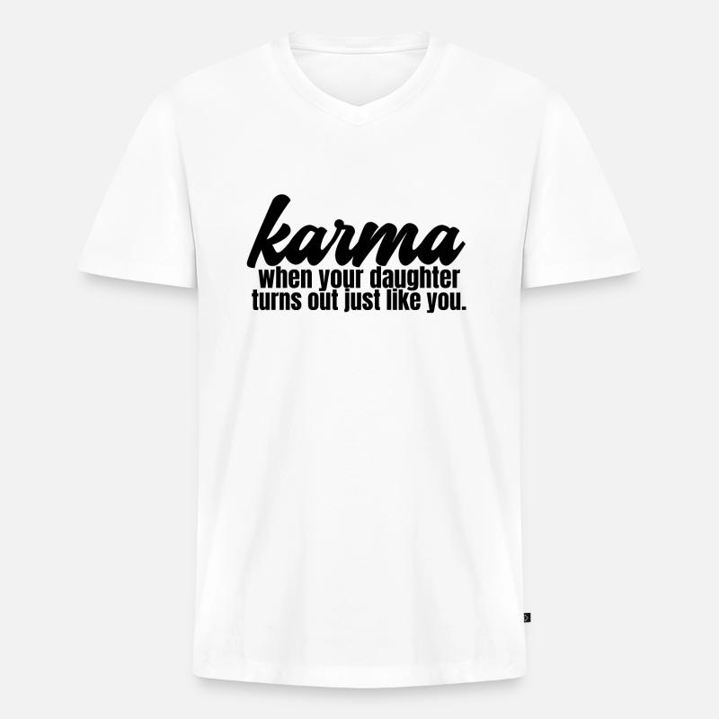 Karma - Lustige Mutter - Männer Premium Bio T-Shirt mit V-Ausschnitt - Weiß