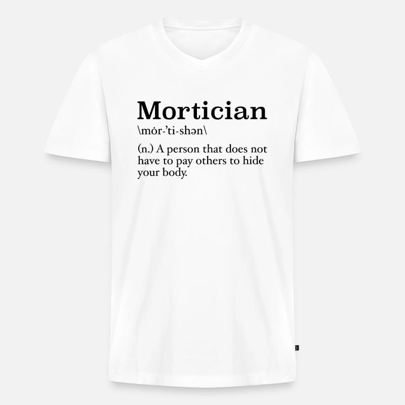 Bestatter Definition Studentin der Leichenkunde - Männer Premium Bio T-Shirt mit V-Ausschnitt - Weiß