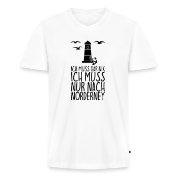 Ich muss gar nix Ich muss nur nach NORDERNEY - Männer Premium Bio T-Shirt mit V-Ausschnitt - Weiß - Vorne - Nico (187cm)