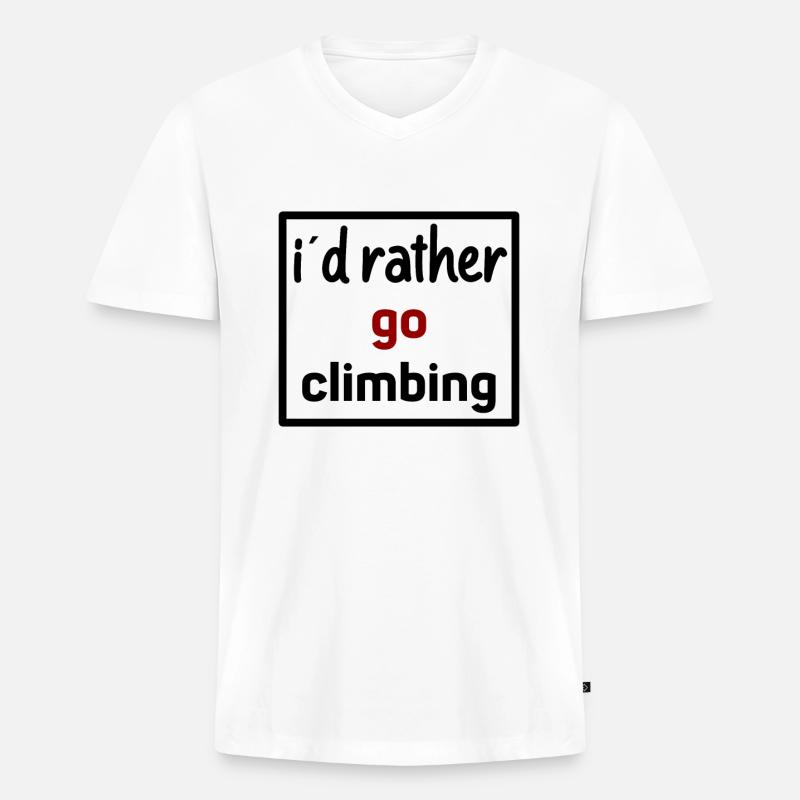 i would rather go climbing - Männer Premium Bio T-Shirt mit V-Ausschnitt - Weiß