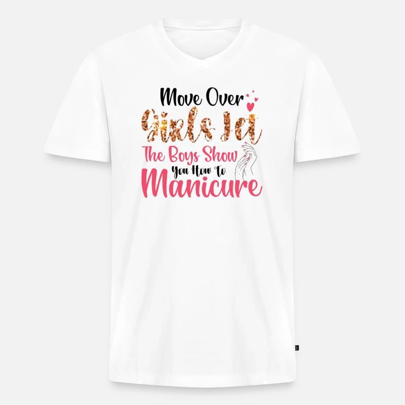 Platz Da, Mädchen - Nageltechnikerinnen - Männer Premium Bio T-Shirt mit V-Ausschnitt - Weiß