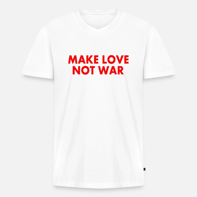 Make love not war - Männer Premium Bio T-Shirt mit V-Ausschnitt - Weiß