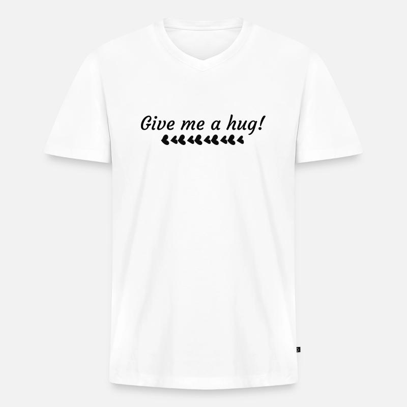 Umarme mich - Männer Premium Bio T-Shirt mit V-Ausschnitt - Weiß