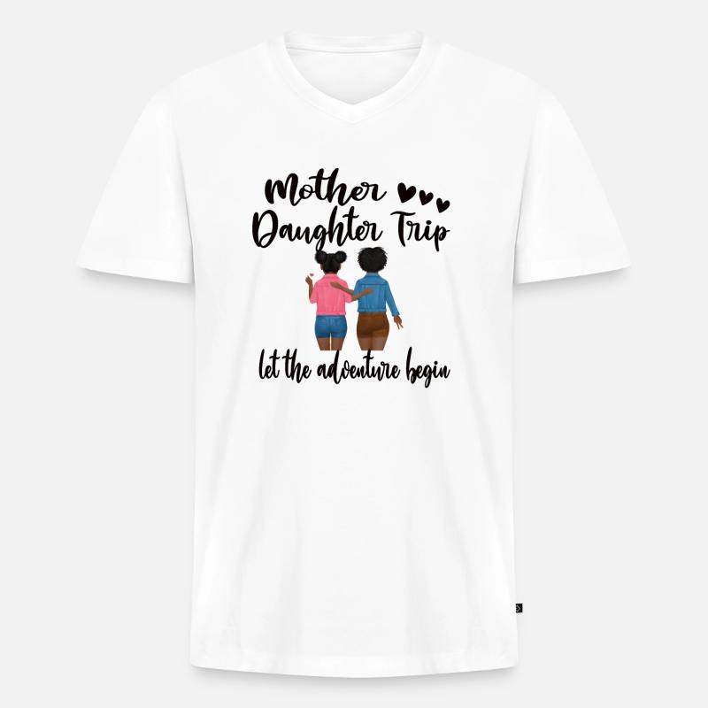 Mutter-Tochter-Urlaub Trip Mutter Tochter Reise - Männer Premium Bio T-Shirt mit V-Ausschnitt - Weiß
