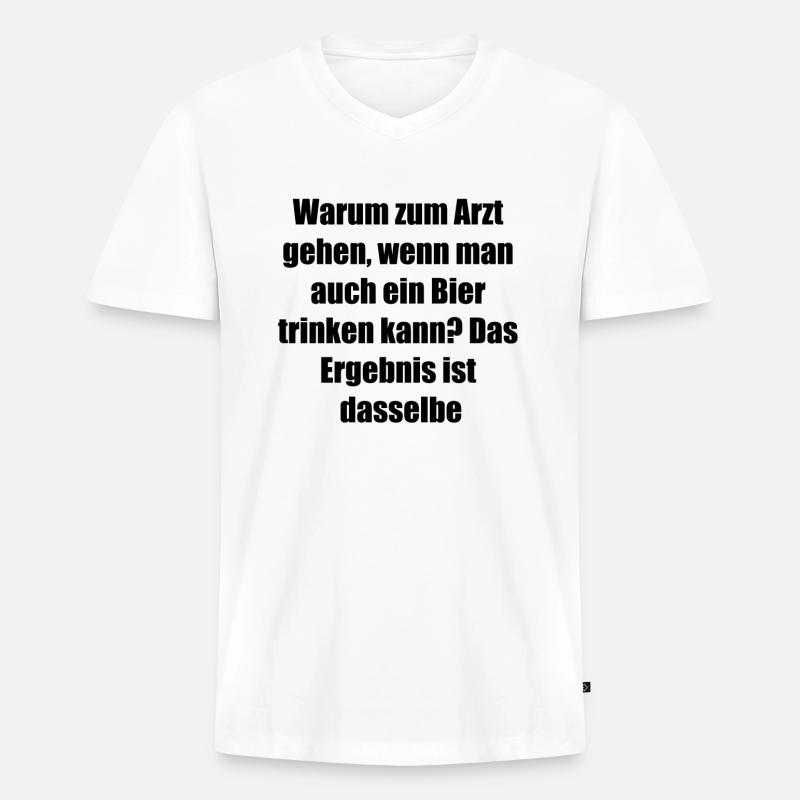 Bier statt Pillen Geschenk - Männer Premium Bio T-Shirt mit V-Ausschnitt - Weiß