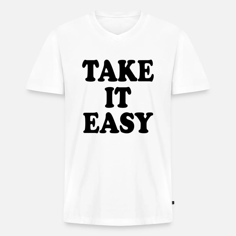 Take it easy - Männer Premium Bio T-Shirt mit V-Ausschnitt - Weiß