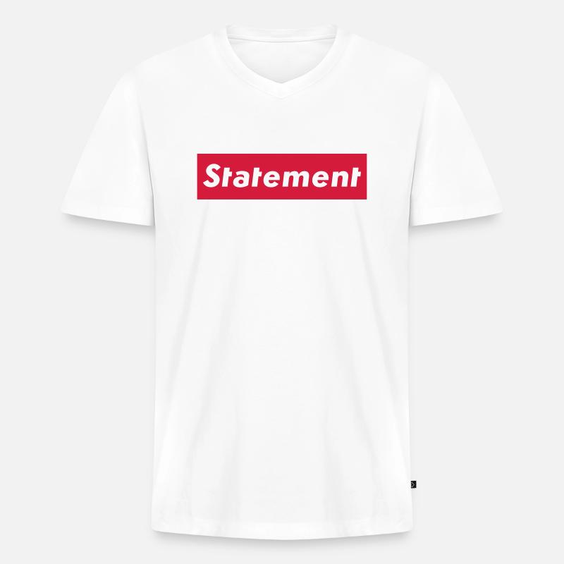 Statement - Männer Premium Bio T-Shirt mit V-Ausschnitt - Weiß
