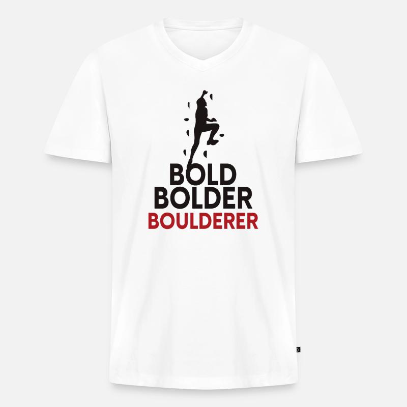 Bold Bolder Boulderer Bouldern - Männer Premium Bio T-Shirt mit V-Ausschnitt - Weiß