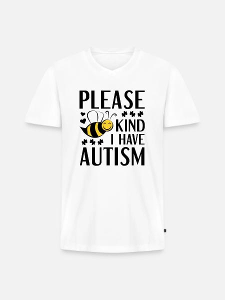 Bitte Bienenart Ich habe Autismus - Männer Premium Bio T-Shirt mit V-Ausschnitt - Weiß