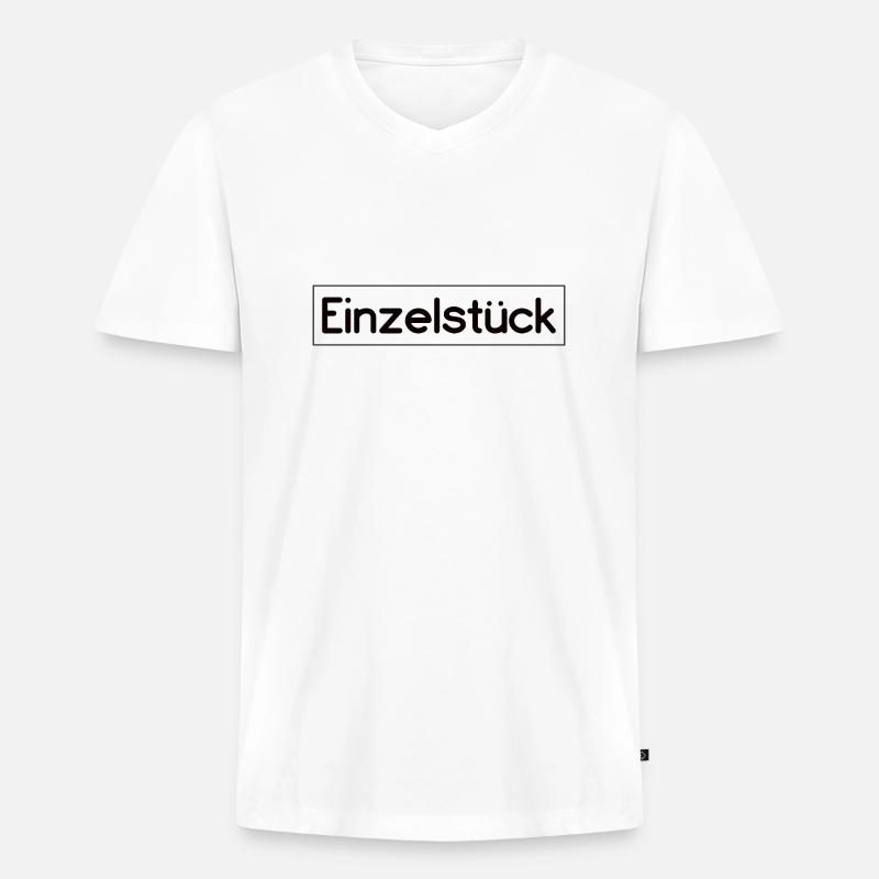 Einzelstück Spruch Design - Männer Premium Bio T-Shirt mit V-Ausschnitt - Weiß