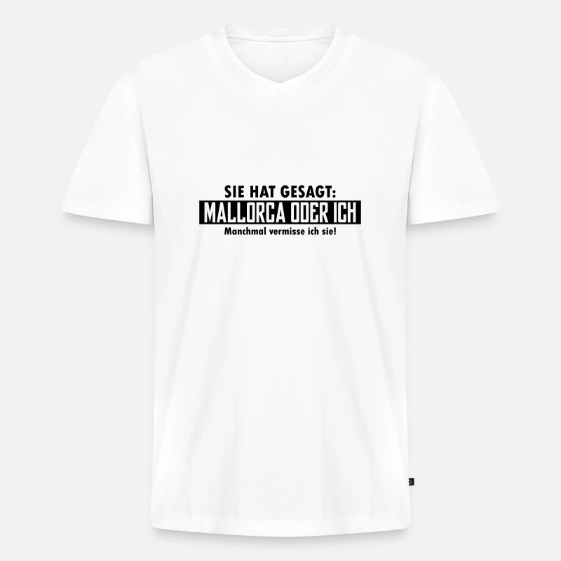 mallorca oder ich - Männer Premium Bio T-Shirt mit V-Ausschnitt - Weiß