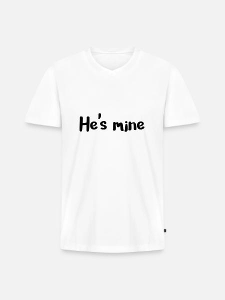 He's mine - Men's Premium Organic T-shirt with V-neck - white