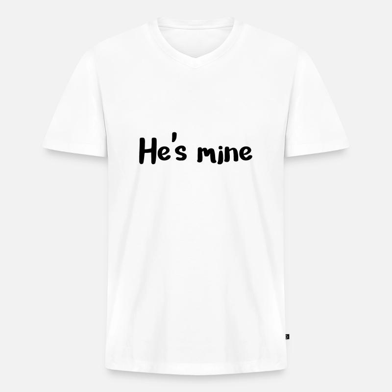 He's mine - Männer Premium Bio T-Shirt mit V-Ausschnitt - Weiß