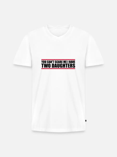 I have two daughters - Männer Premium Bio T-Shirt mit V-Ausschnitt - Weiß