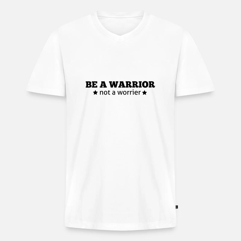 BE A WARRIER - Männer Premium Bio T-Shirt mit V-Ausschnitt - Weiß