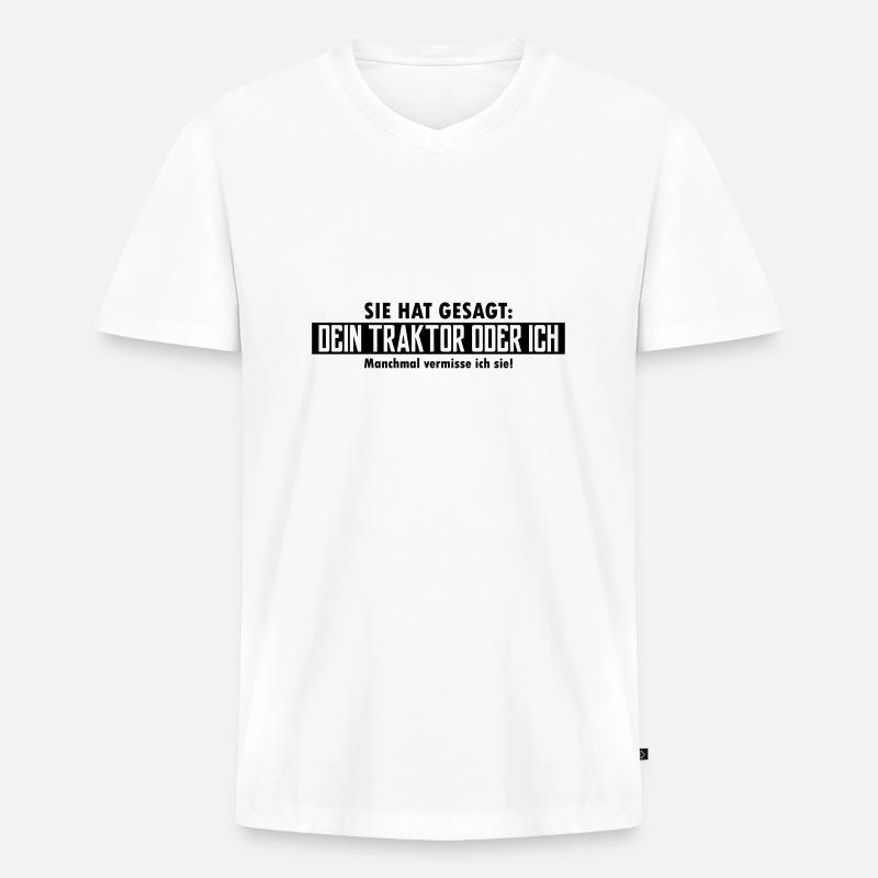 dein traktor oder ich - Männer Premium Bio T-Shirt mit V-Ausschnitt - Weiß