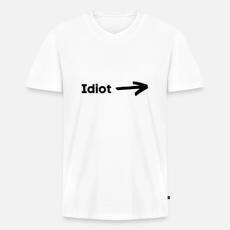 Idiot - Männer Premium Bio T-Shirt mit V-Ausschnitt - Weiß