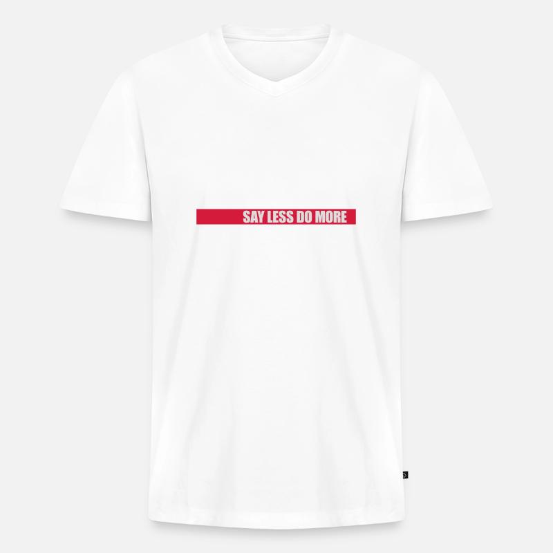 say less do more - Männer Premium Bio T-Shirt mit V-Ausschnitt - Weiß