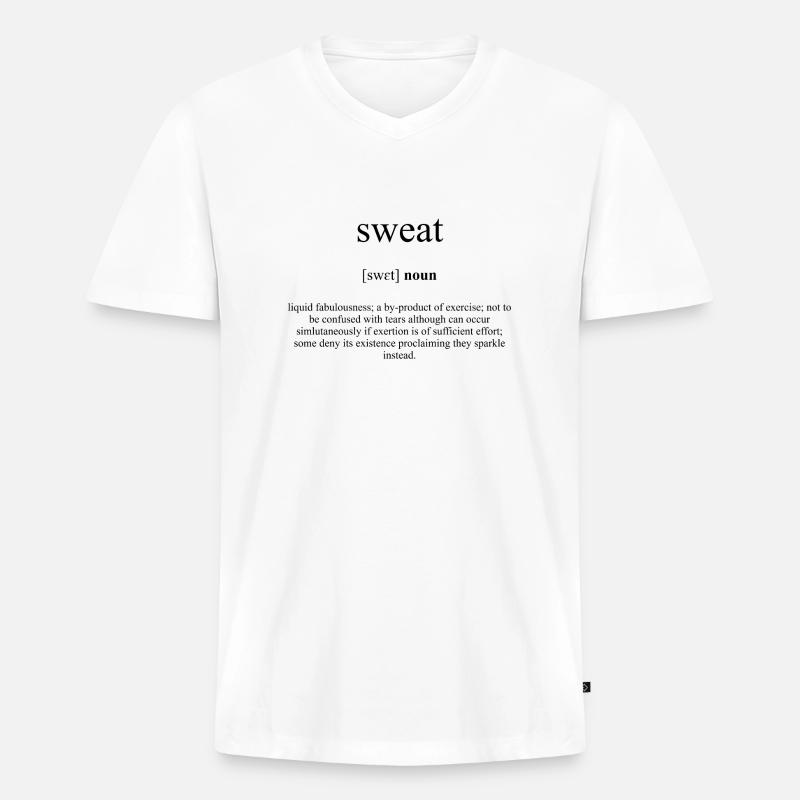 Sweat (Schweiß) Definition Dictionary - Männer Premium Bio T-Shirt mit V-Ausschnitt - Weiß
