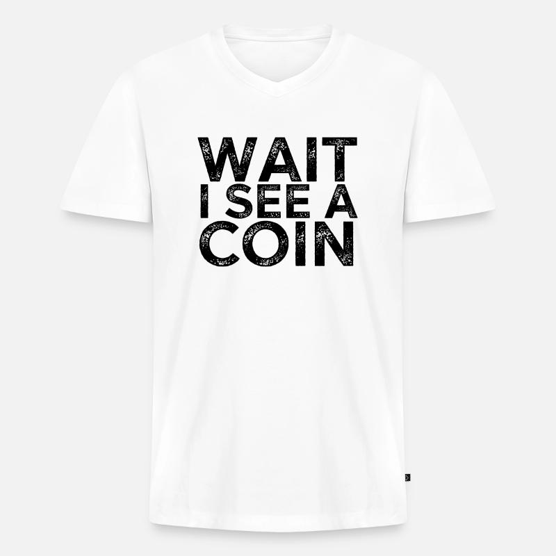 Warte, ich sehe eine Münze - Männer Premium Bio T-Shirt mit V-Ausschnitt - Weiß